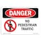 Signmission OSHA Danger Sign, No Pedestrian Traffic, 10in X 7in Decal, 7" W, 10" L, Landscape OS-DS-D-710-L-1468 - alternate 1